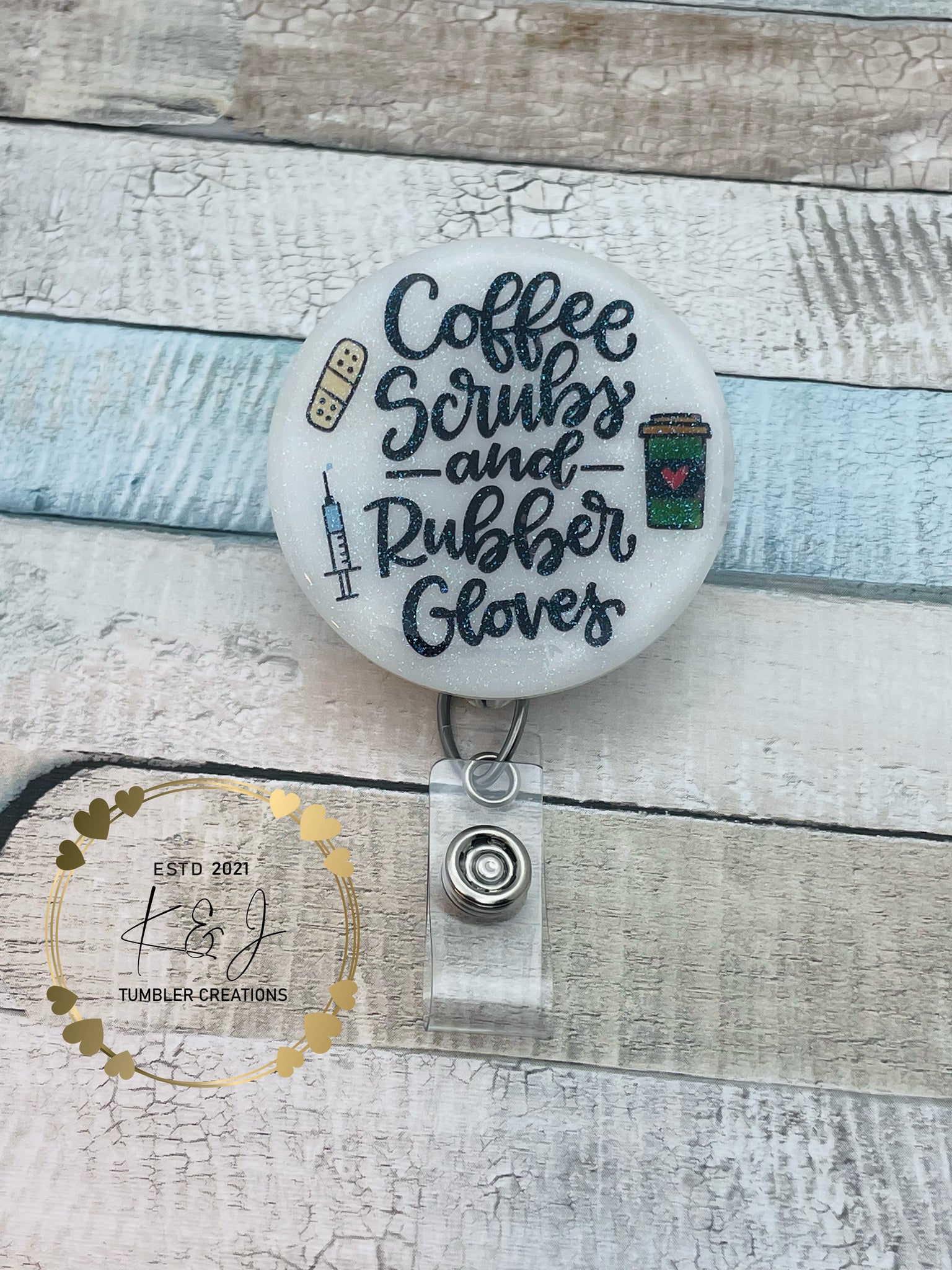 Coffee Scrubs & Rubber Gloves Badge Reel – K&J Tumbler Creations