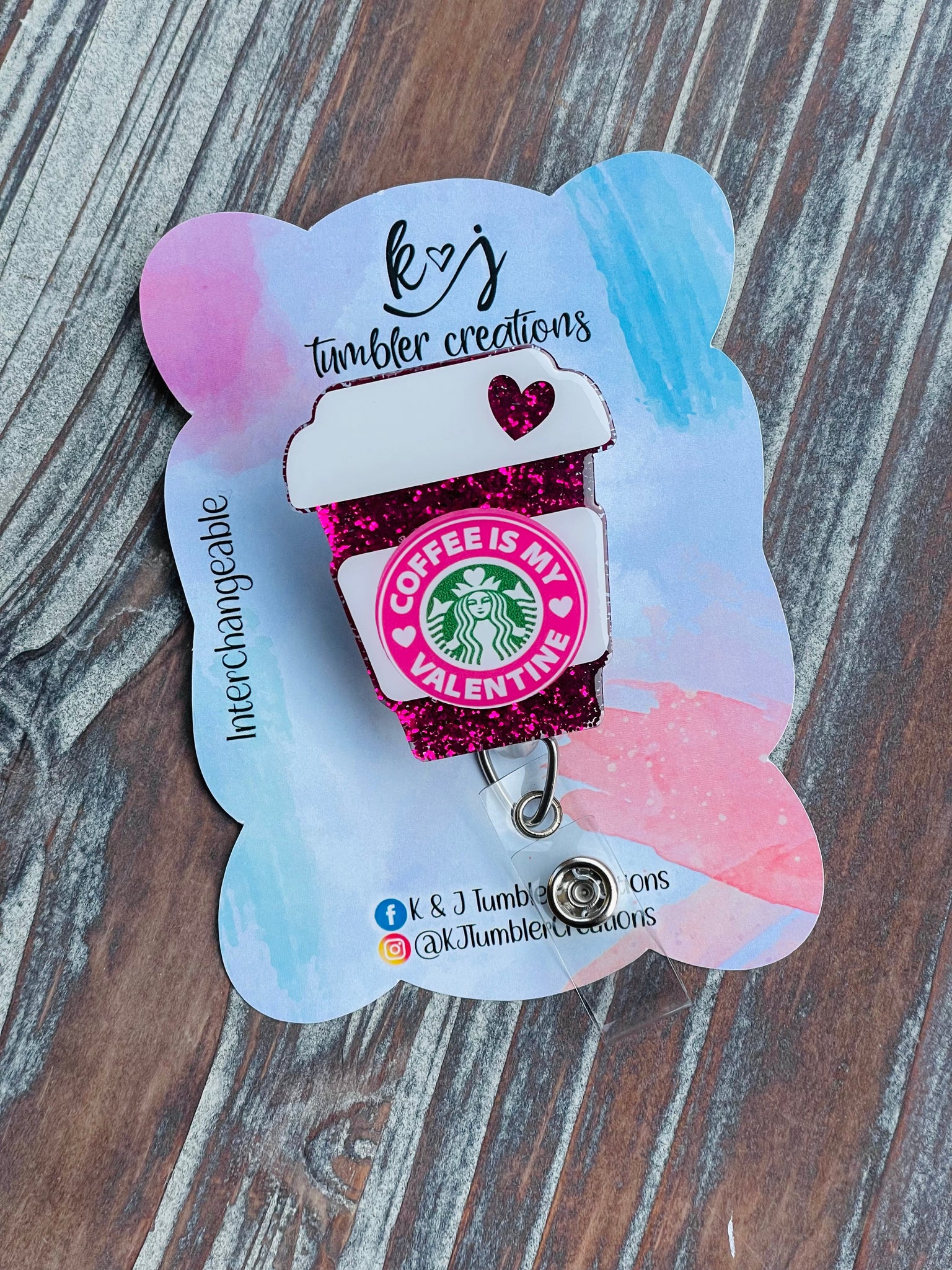 Coffee Is My Valentine Badge Reel – K&J Tumbler Creations